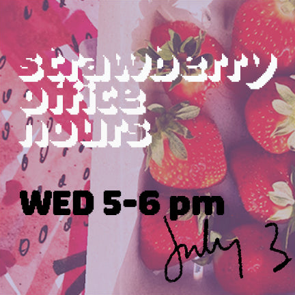 Strawberry Office Hours (July 3, 5-6 PM EST)