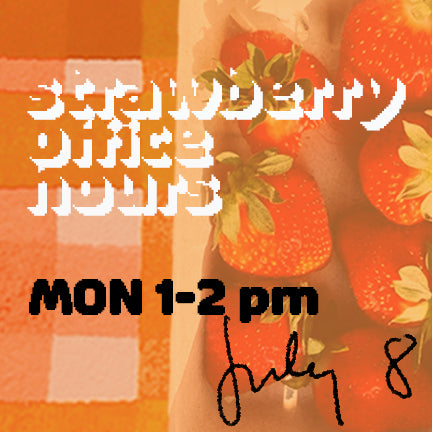 Strawberry Office Hours (July 8, 1-2 PM EST)