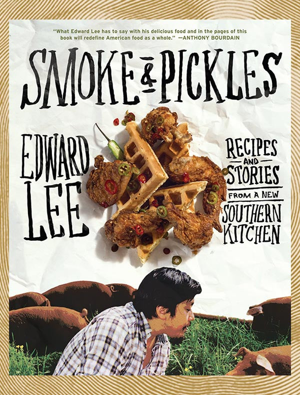 Smoke & Pickles by Edward Lee