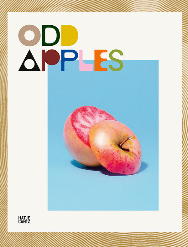 Odd Apples by William Mullan and A.A. Trabucco-Campos